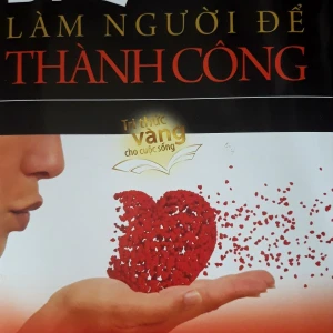 Bí quyết làm người để thành công